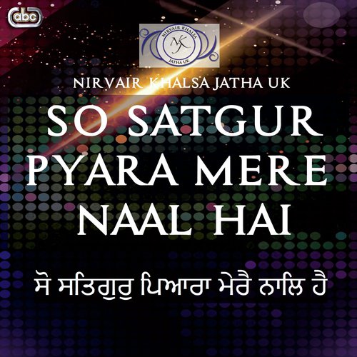 Nirvair Khalsa Jatha UK Songs MP3 Download